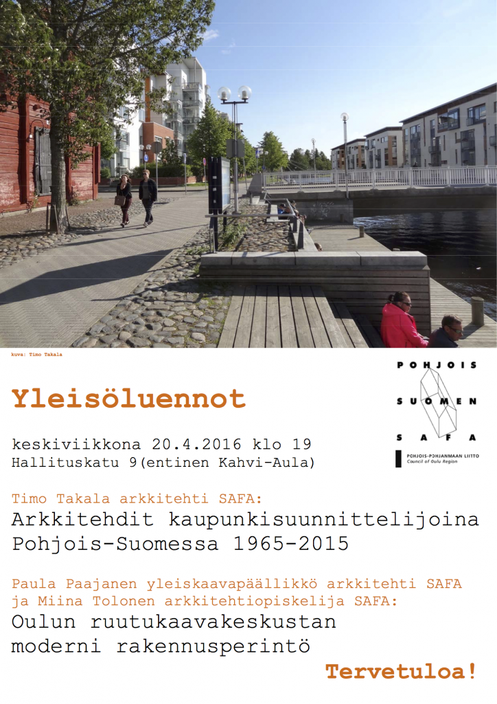 Modernismin Oulu 1945-2015. Yleisötilaisuus Oulussa 20.4.2016 luentomainos.